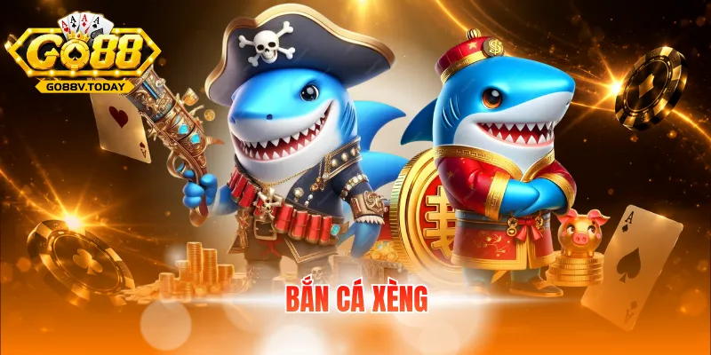 bắn cá xèng