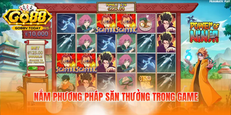 Nắm phương pháp săn thưởng trong game